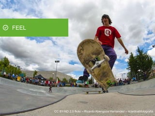 CC BY-ND 2.0 flickr – Ricardo Abengoza Hernandez – ricardoabfotografia
FEEL
 
