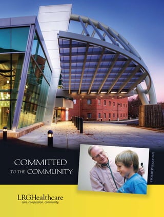 2012annualreport
community
committed
to the
 