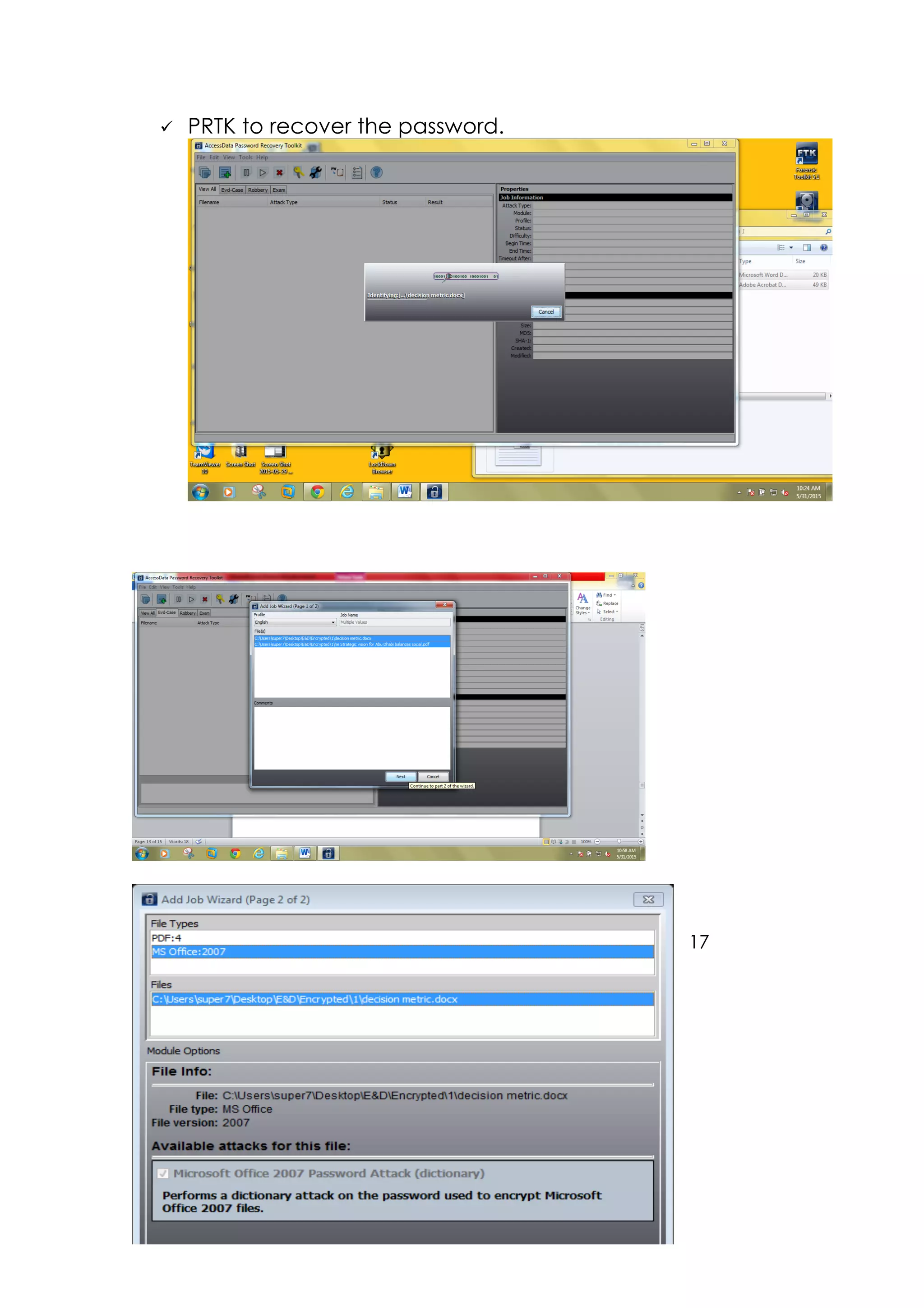 ü PRTK to recover the password.
17
 