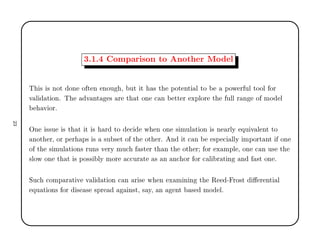 ¿º½º ÓÑÔ Ö ×ÓÒ ØÓ ÒÓØ Ö ÅÓ Ð
Ì × × ÒÓØ ÓÒ Ó Ø Ò ÒÓÙ ¸ ÙØ Ø × Ø ÔÓØ ÒØ Ð ØÓ ÔÓÛ Ö ÙÐ ØÓÓÐ ÓÖ
Ú Ð Ø ÓÒº Ì Ú ÒØ × Ö Ø Ø ÓÒ 
 Ò ØØ Ö ÜÔÐÓÖ Ø ÙÐÐ Ö Ò Ó ÑÓ Ð
Ú ÓÖº
ÇÒ ××Ù × Ø Ø Ø × Ö ØÓ 
 Û Ò ÓÒ × ÑÙÐ Ø ÓÒ × Ò ÖÐÝ ÕÙ Ú Ð ÒØ ØÓ
ÒÓØ Ö¸ ÓÖ Ô Ö Ô× × ×Ù × Ø Ó Ø ÓØ Öº Ò Ø 
 Ò ×Ô 
 ÐÐÝ ÑÔÓÖØ ÒØ ÓÒ
Ó Ø × ÑÙÐ Ø ÓÒ× ÖÙÒ× Ú ÖÝ ÑÙ
 ×Ø Ö Ø Ò Ø ÓØ Ö ÓÖ Ü ÑÔÐ ¸ ÓÒ 
 Ò Ù× Ø
×ÐÓÛ ÓÒ Ø Ø × ÔÓ×× ÐÝ ÑÓÖ 

ÙÖ Ø × Ò Ò
 ÓÖ ÓÖ 
 Ð Ö Ø Ò Ò ×Ø ÓÒ º
ËÙ
 
ÓÑÔ Ö Ø Ú Ú Ð Ø ÓÒ 
 Ò Ö × Û Ò Ü Ñ Ò Ò Ø Ê ¹ ÖÓ×Ø Ö ÒØ Ð
ÕÙ Ø ÓÒ× ÓÖ × × ×ÔÖ Ò×Ø¸ × Ý¸ Ò ÒØ × ÑÓ Ðº
¾¿
 