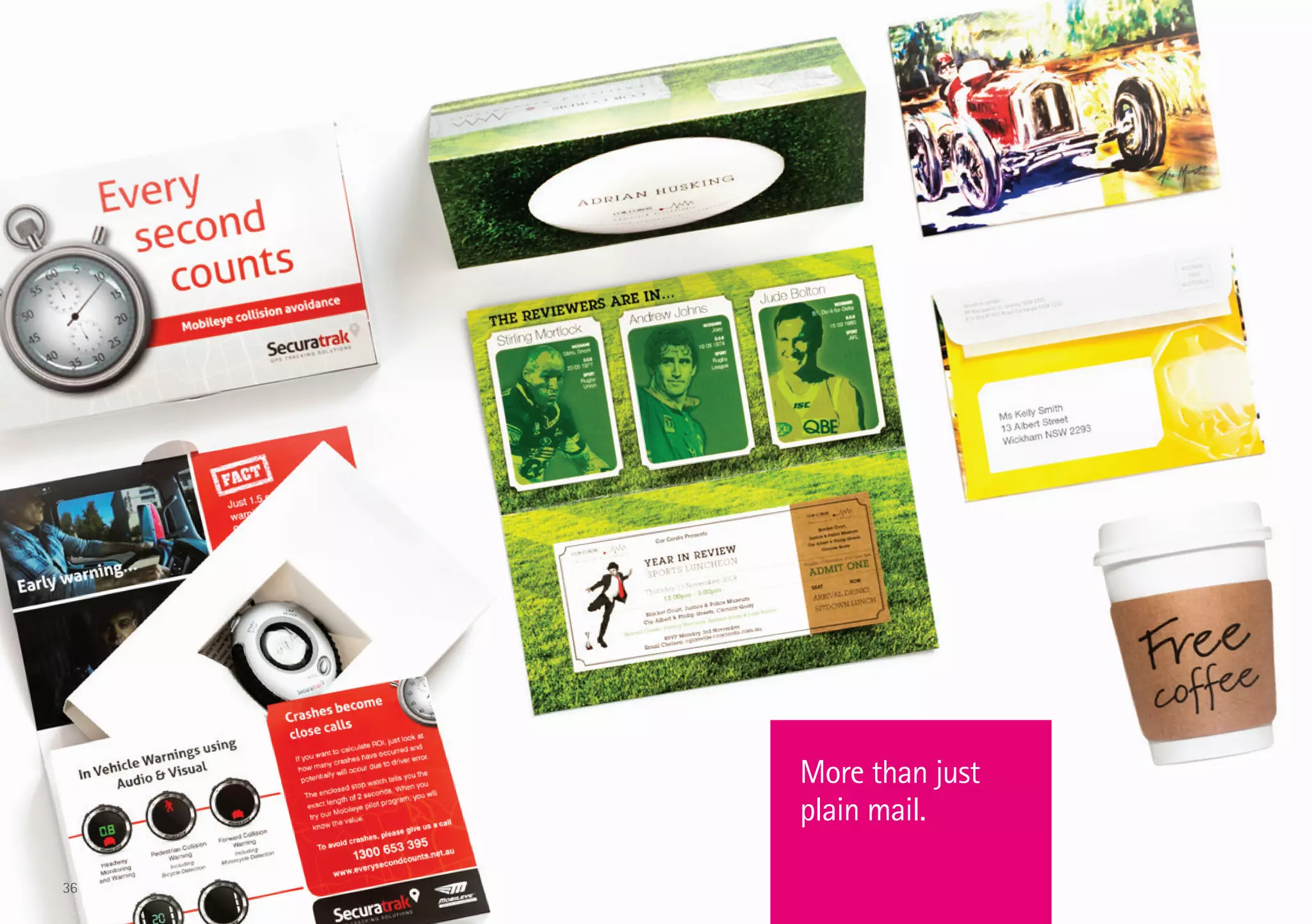 More than just
plain mail.
36
 