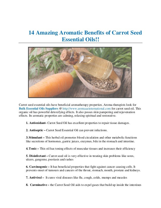 14 amazing aromatic benefits of carrot seed essential oils