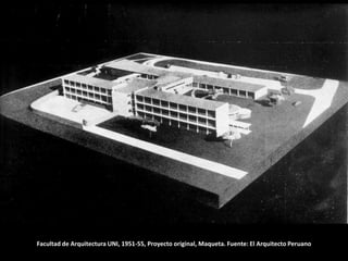 Facultad de Arquitectura UNI, 1951-55, Proyecto original, Maqueta. Fuente: El Arquitecto Peruano
 