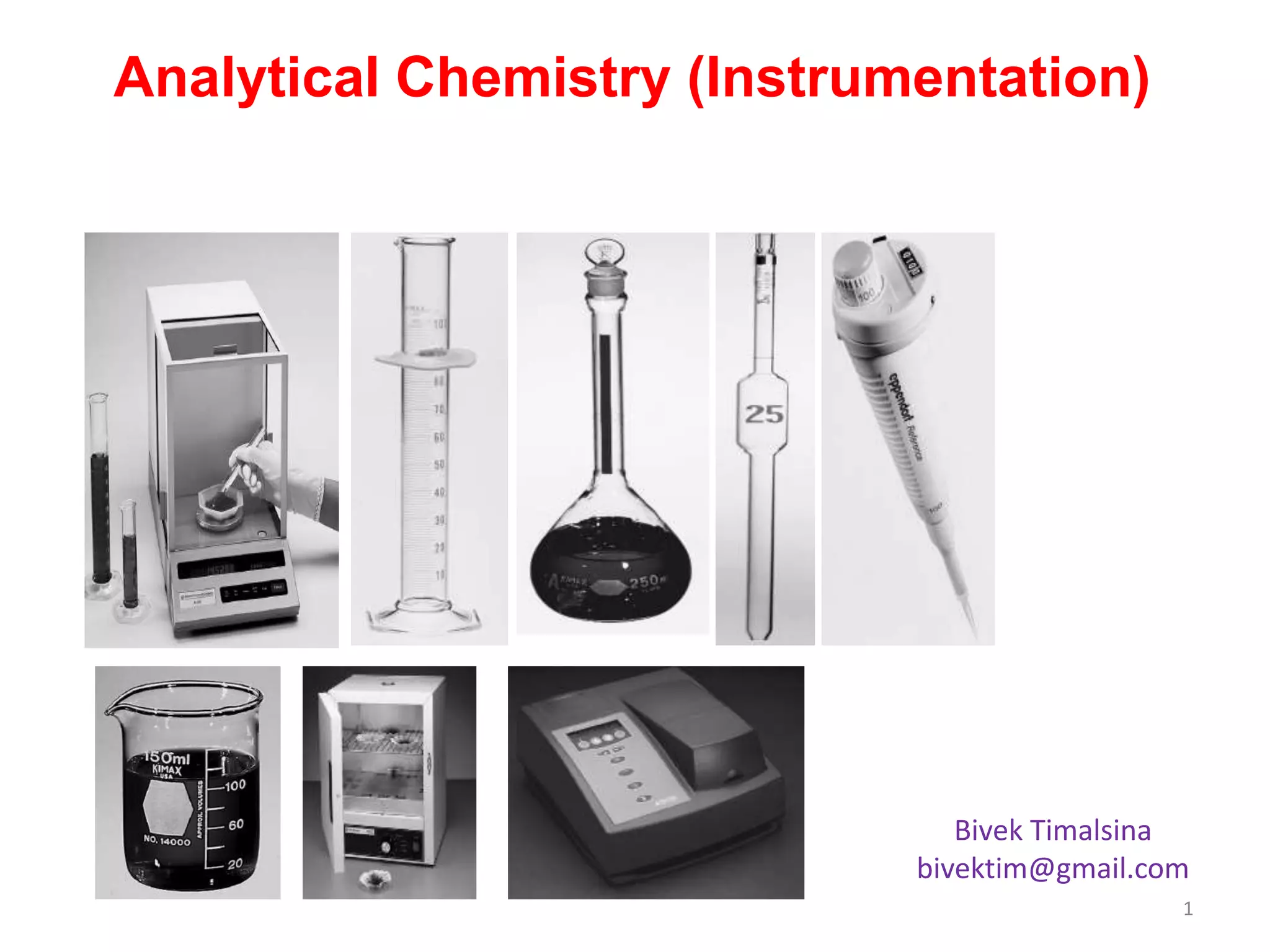 Instrumental Analysis Instruments Analytical chemistry_Instrumentation_Introduction | PPTX