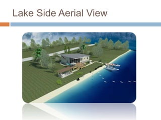Lake Side Aerial View
 