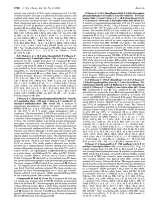 acetate was stirred at 0 °C to room temperature for 7 h. The
resulted reaction mixture was diluted with ethyl acetate, and
washed with water and then brine. The organic phase was
dried (Na2SO4) and concentrated. The residue was purified by
flash chromatography on a silica gel column using 3:1 to 1:1
hexanes-EtOAc as gradient eluents to give 5.53 g (99%) of
product 37 as a white foam: silica gel TLC Rf 0.35 (30:1 CH2-
Cl2-MeOH); 1
H NMR (CDCl3) δ 1.44 (s, 3H), 2.70-2.86 (m,
2H), 3.09-3.30 (m, 2H), 3.66 (s, 3H), 3.68-3.71 (m, 1H), 3.80
(s, 6H), 3.91 (d, 1H, J ) 4.4 Hz), 3.99 (d, 1H, J ) 9.8 Hz), 5.91
(s, 1H), 6.86 (d, 4H, J ) 8.0 Hz), 7.20-7.45 (m, 9H), 7.80 (s,
1H), 9.10 (s, 1H); 13
C NMR (CDCl3) δ 12.2, 45.1, 55.3, 59.0,
61.5, 82.5, 86.8, 88.4, 110.6, 113.4, 127.3, 128.2, 130.2, 135.2,
135.3, 144.2, 150.6, 158.8, 164.6; HRMS (FAB) m/z 721.139
(M + Na)+ (C33H35IN2O7Na requires 721.138). Anal. Calcd for
C33H35IN2O7‚H2O: C, 55.31; H, 5.20; N, 3.91. Found: C, 55.44;
H, 5.19; N, 3.87.
2′,3′-Dideoxy-5′-O-(4,4′-dimethoxytrityl)-2′-β-fluoro-3′-
C-(iodomethyl)-5-methyluridine (38). Compound 38 was
prepared by the similar procedure for compound 37 from
compound 34 (1.15 g, 3 mmol), Hu¨nig’s base (1.16 g, 9 mmol,
3 equiv) and DMT-Cl (2.03 g, 6 mmol, 2 equiv). The product
was purified by flash chromatography on a silica gel column
using 10:1, 5:1, and 2:1 hexanes-EtOAc as eluents to give 1.82
g (88%) of compound 38 as a white foam: silica gel TLC Rf
0.40 (1:1 hexanes-EtOAc); 1
H NMR (CDCl3) δ 1.53 (s, 3H),
2.73-2.95 (m, 1H), 2.94-3.18 (m, 2H), 3.26-3.43 (m, 1H),
3.67-3.80 (m, 1H), 3.80 (s, 6H), 3.98-4.13 (m, 1H), 5.26 (dd,
1H, J ) 52.0, 4.4 Hz), 6.01 (d, 1H, J ) 18 Hz), 6.85-7.44 (m,
13H), 7.69 (s, 1H), 9.67 (bs, 1H, ex D2O); 13C NMR (CDCl3) δ
12.2, 45.4, 45.8, 55.3, 61.3, 82.3, 87.0, 88.9, 89.6, 95.6, 99.3,
111.1, 113.4, 127.3, 128.1, 130.1, 135.1, 135.2, 144.1, 150.2,
158.8, 164.2; HRMS (FAB) m/z 687.135 (M + H)+
(C32H33-
FIN2O6 requires 687.136).
3′-Deoxy-3′-C-[(hydroxyphosphinyl)methyl]-2′-O-meth-
yl-5-methyluridine (32) and 3′-Deoxy-3′-C-methyl-2′-O-
methyl-5-methyluridine (39) (from 37). A mixture of
ammonium phosphinate (1.66 g, 20 mmol, 10 equiv) and
HMDS (4.64 mL, 3.55 g, 22.0 mmol, 11.0 equiv) was heated
at 100-110 °C for 2 h under argon atmosphere with a
condenser. The intermediate BTSP 27 was cooled to 0 °C, and
8 mL of anhydrous CH2Cl2 was injected, followed by injecting
a solution of iodo-compound 37 (1.40 g, 2.0 mmol) in 10 mL of
CH2Cl2. The reaction mixture was stirred at room temperature
overnight, concentrated, and dissolved in 20 mL of THF-
MeOH (2:1). The mixture was stirred at room temperature for
1 h, concentrated, and treated with water-ethyl acetate. The
mixture was filtered through a Celite pad and washed with
water and ethyl acetate. The layers were separated, and the
organic phase was washed with water. The combined aqueous
phase was concentrated and purified on a silica gel column
using 100:10:1, 100:20:1, and then 100:30:1 CHCl3-MeOH-
Et3N as eluents. The crude product obtained was further
purified on a reversed-phase column eluting with water to
remove all possible inorganic salts and then with 25:1 and 5:1
water-MeOH. The H-phosphinic acid product 32 was obtained
as a white foam, yield 160 mg (24%): silica gel TLC Rf 0.40-
0.50 (1:1 EtOAc-MeOH), Rf 0.38 (50:10:1 CHCl3-MeOH-
Et3N). Compound 32 obtained by this method from 37 shows
the identical chromatographic and spectroscopic properties as
the same compound 32 obtained from compound 28 (Scheme
1). The organic phase obtained from above reaction mixture
was dried (Na2SO4) and concentrated. The foam residue was
purified by flash chromatography on a silica gel column.
Elution with 2:1 to 1:1 hexanes-EtOAc provided 290 mg (53%)
of the reduced product 39 as white needles.
Compounds 32 and 39 (from 33). Compound 33 (594 mg,
1.5 mmol) was reacted with BTSP 27 similarly as described
above for 32 from 37. Chromatographic purification provided
118 mg (23%) of product 32 as a white foam and 256 mg (63%)
of the reduced byproduct 39 as white needles. Compounds 32
and 39 obtained by this way from 33 show identical chromato-
graphic and spectroscopic properties as the same compounds
32 and 39 obtained from compound 37.
3′-Deoxy-5′-O-(4,4′-dimethoxytrityl)-3′-C-[(hydroxyphos-
phinyl)methyl]-2′-O-methyl-5-methyluridine Triethyl-
amine Salt (1) and 3′-Deoxy-5′-O-(4,4′-dimethoxytrityl)-
3′-C-methyl-2′-O-methyl-5-methyluridine (40) (from 37).
A mixture of ammonium phosphinate (810 mg, 9.7 mmol, 4.0
equiv) and HMDS (2.08 mL, 1.59 g, 9.8 mmol, 4.04 equiv) was
heated at 100-110 °C under argon atmosphere with a con-
denser. The resulted BTSP (27) was cooled to 0 °C and 10 mL
of anhydrous CH2Cl2 was injected, followed by a solution of
compound 37 (1.70 g, 2.43 mmol) and Hu¨nig’s base (860 µL,
638 mg, 4.9 mmol, 2.0 equiv) in 10 mL of CH2Cl2. The resulted
reaction mixture was stirred at room temperature overnight
and then treated with THF-MeOH-Et3N (5:8:1). The reaction
mixture was stirred at room temperature for 2 h, concentrated,
and then treated with mixture of water and ethyl acetate. The
layers were separated and concentrated. The residue obtained
from the aqueous phase was purified by flash chromatography
on a silica gel column using 200:100:1 CHCl3-MeOH-Et3N as
an eluent to give 560 mg (31%) of final product 1 and 48 mg
(6%) of the deprotected product 32 as white foams. Product 1
obtained by this way shows the identical chromatographic and
spectroscopic properties as the same compound obtained from
compound 32. The organic phase of the reaction mixture was
dried (Na2SO4) and concentrated. The residue was purified by
flash chromatography on a silica gel column. Elution with 3:1
to 1:1 hexanes-EtOAc provided 750 mg (54%) of the reduced
product 40 as a white foam.
2′,3′-Dideoxy-5′-O-(4,4′-dimethoxytrityl)-2′-β-fluoro-3′-
C-[(hydroxyphosphinyl)methyl]-5-methyluridine Tri-
ethylamine Salt (2) and 2′,3′-Dideoxy-5′-O-(4,4′-dimethoxy-
trityl)-2′-β-fluoro-3′-C-methyl-5-methyluridine (41) (from
38). Compounds 2 and 43 were prepared by the similar
procedure for compounds 1 and 40 from compound 38 (0.75 g,
1.1 mmol), ammonium phosphinate (0.365 g, 4.4 mmol, 4.0
equiv), and HMDS (0.72 g, 4.46 mmol, 4.05 equiv). The product
was purified by flash chromatography on a silica gel column
using 200:5:1 CH2Cl2-MeOH-Et3N as an eluent to give 175
mg (17%) of compound 2 as a white foam. The reduced
compound was further purified by flash chromatography on a
silica gel column using 3:1 and 2:1 hexanes-EtOAc as eluents
to give 303 mg (49%) of compound 41 as a white foam.
H-Phosphonate 2: silica gel TLC Rf 0.40 (50:10:1 CHCl3-
MeOH-Et3N); 1
H NMR (CDCl3) δ 1.25-1.45 (m, 3 + 9H,
Et3N), 3.02 (q, 6H, J ) 7.4 Hz, Et3N), 3.25 (dd, 1H, J ) 12.0,
4.4 Hz), 3.61-3.66 (m, 1H), 3.76 (s, 6H), 3.02-4.15 (m, 1H),
5.46 (dd, 1H, J ) 62.0, 4.5 Hz), 6.01 (d, 1H, J ) 17.2 Hz), 6.81-
7.43 (m, 14H), 7.25 (6.02, 8.48; d, 1H, J ) 492 Hz, PH), 7.69-
(s, 1H, ex D2O); 13
C NMR (CDCl3) δ 8.6, 12.0, 25.86, 27.5, 36.5,
36.9, 45.6, 55.2, 61.1, 84.1, 84.4, 86.6, 89.1, 89.8, 94.9, 98.6,
110.2, 113.3, 127.0, 128.0, 128.2, 130.1, 134.9, 135.4, 144.2,
150.4, 158.6, 164.3; 31P NMR (CDCl3) δ 21.27; 19F NMR (CDCl3)
δ -61.84 (ddd, J1 ) 55.2 Hz, J2 ) 35.0 Hz, J3 ) 18.7 Hz); MS
(ES) m/z 623.2 (M - H)-
(C32H33FN2O8P requires 623.2).
3′-Deoxy-3′-C-(iodomethyl)-5′-O-(4-methoxytrityl)-2′-O-
methyl-5-methyluridine (42). A mixture of 33 (1.19 g, 3.0
mmol), Hu¨nig’s base (2.1 mL, 1.55 g, 12.0 mmol, 4.0 equiv),
and p-anisylchlorodiphenylmethane (4′-methoxytrityl chloride,
MMT-Cl) (2.78 g, 9.0 mmol, 3.0 equiv) in 40 mL of ethyl acetate
and 10 mL of THF was stirred at room temperature for 48 h.
The reaction mixture was diluted with ethyl acetate and
washed with water, followed by brine. The organic phase was
dried (Na2SO4) and concentrated. The residue was purified by
flash chromatography on a silica gel column. Elution with 3:1
to 1:3 hexanes-EtOAc provided 1.90 g (95%) of the MMT-
protected product 42 as a white foam: silica gel TLC Rf 0.48
(1:1 hexanes-EtOAc); 1
H NMR (CDCl3) δ 1.45 (s, 3H), 2.69-
2.86 (m, 2H), 3.09-3.31 (m, 2H), 3.67 (s, 3H), 3.60-3.70 (m,
1H), 3.80 (s, 3H), 3.90-4.09 (m, 2H), 5.91 (s, 1H), 6.87 (d, 2H,
J ) 8.0 Hz), 7.25-7.50 (m, 12H), 7.78 (s, 1H), 9.40 (s, 1H); 13
C
NMR (CDCl3) δ 12.3, 45.1, 55.3, 59.0, 61.6, 82.4, 86.8, 87.1,
88.4, 110.6, 113.4, 127.4, 127.7, 128.2, 128.4, 130.4, 134.7,
135.3, 143.6, 143.7, 150.6, 158.9, 164.6; HRMS (FAB) m/z
691.128 (M + Na)+
(C32H33IN2O6Na requires 691.128). Anal.
Calcd for C32H33IN2O6: C, 55.98; H, 5.13; N, 4.08. Found: C,
55.79; H, 5.10; N, 4.03.
2798 J. Org. Chem., Vol. 66, No. 8, 2001 An et al.
 