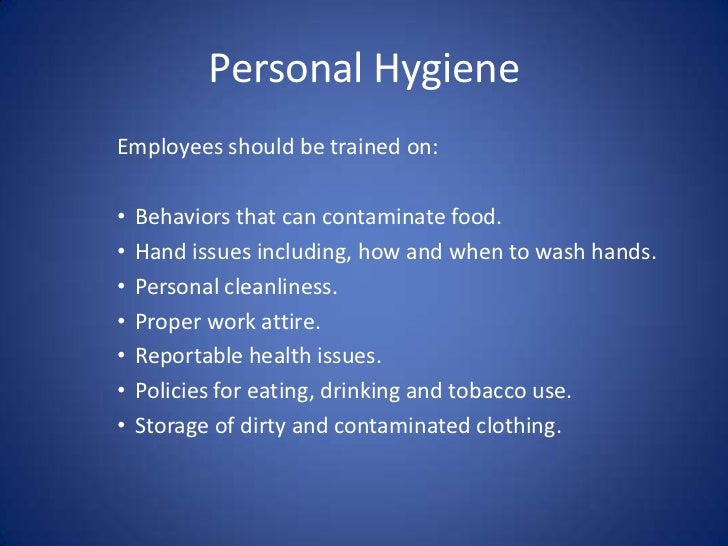 Servsafe Personal Hygiene When Can Employees Contaminate Food Servsafe Personal Hygiene When Can Employees Contaminate Food