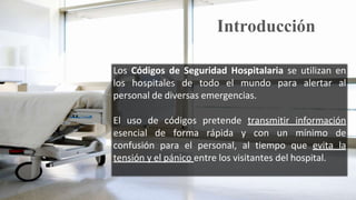 14_CODIGOS SE SEGURIDAD HOSPITALARIA NACIONAL.pptx
