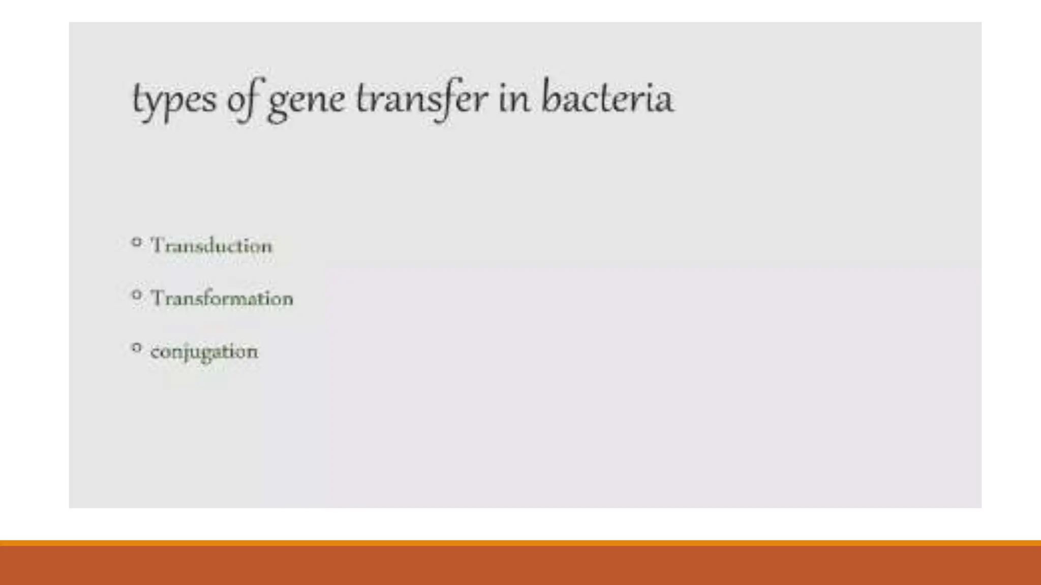 DPT - Conjugation, transduction and transformation | PPTX