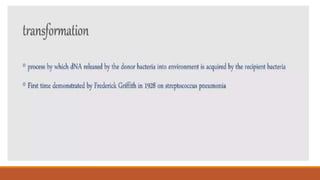 DPT - Conjugation, transduction and transformation | PPTX