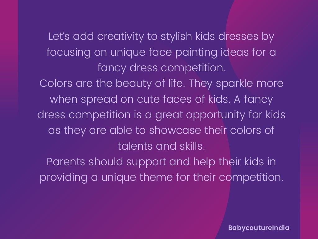 14 Creative Face Painting Ideas For Kids Fancy Dress Competition