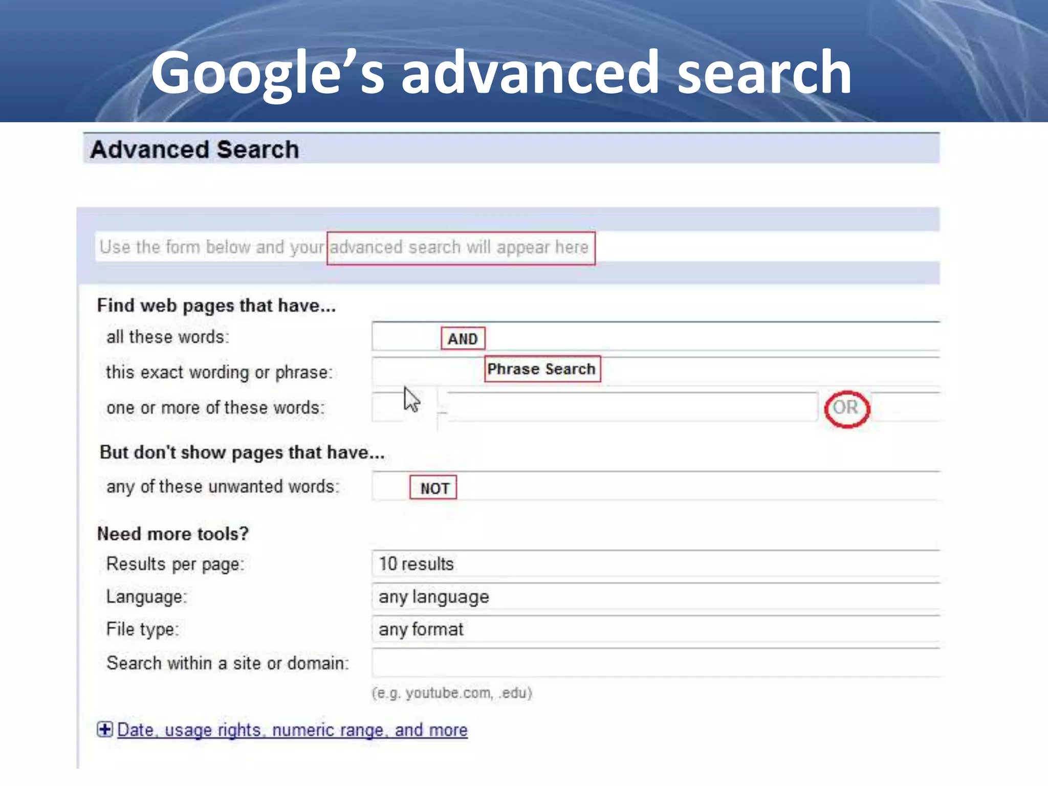Google’s advanced search
 