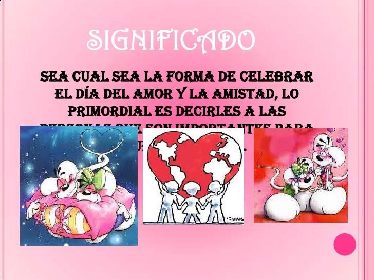 14 de febrero día del amor y la