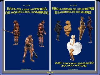 Diap 148
DESDE BELLA VISTA
EL LÍDER
DESDE BELLA VISTA
EL LÍDER
 