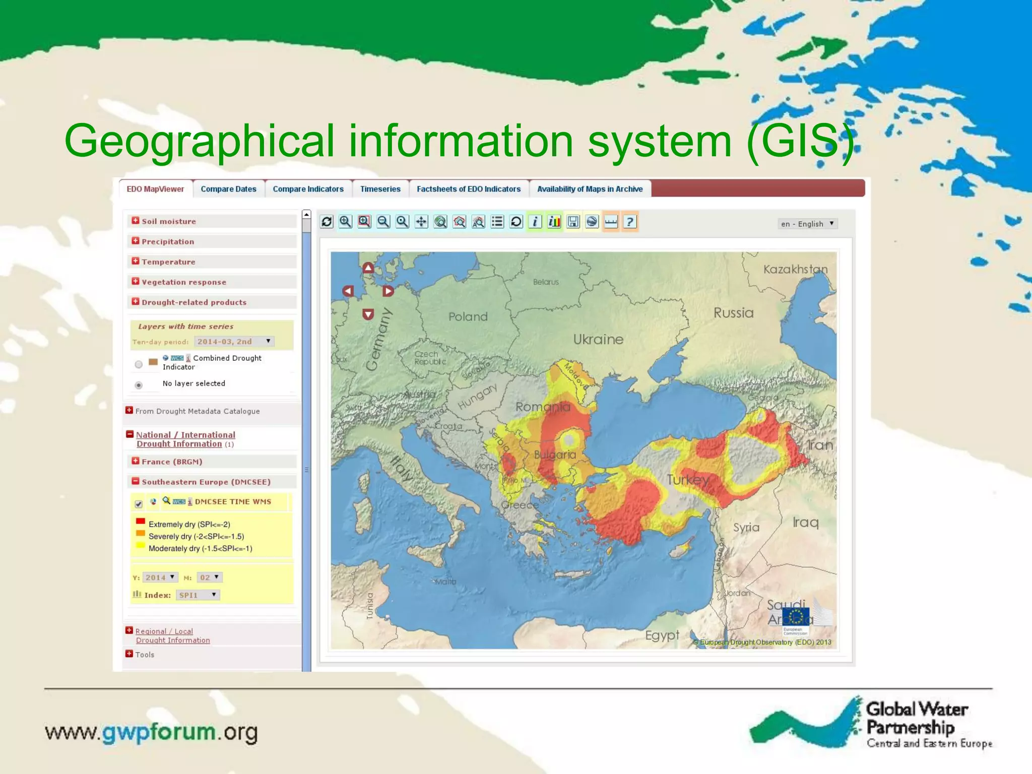 Geographical information system (GIS)
 