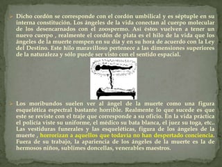 Es al llegar a esta edad,  cuando podemos fabricar Alma. Sólo fabricando Alma, establecemos un principio permanente de conciencia dentro de nosotros mismos. Aquel que tiene Alma, vive conscientemente después de la muerte. El Alma puede ser creada con la acumulación de las energías más sutiles que el organismo produce y su cristalización a través de súper esfuerzos, para hacerse auto-consciente en forma total y definitiva. Desgraciadamente el animal intelectual llamado hombre, gasta torpemente estas energías en apetencias, temores, ira, odio, envidias, pasiones, celos, etc. 