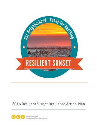 2016 Resilient Sunset Resilience Action Plan
 