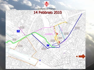 Comune di Firenze     14 Febbraio 2010 