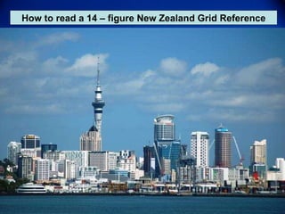 How to read a 14 – figure New Zealand Grid Reference 