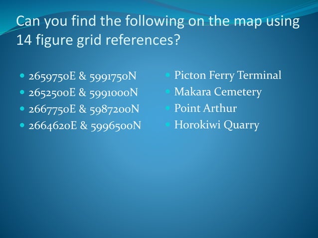 14 figure grid references explained. | PPTX | Maps & Navigation