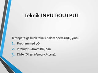 Input/output Terprogram Mikroprosesor & Interfacing, Bab Input dan Output | PPTX