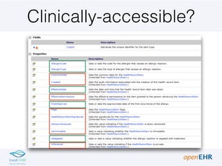 Clinically-accessible?
 