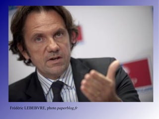 Frédéric LEBEBVRE, photo  paperblog.fr 