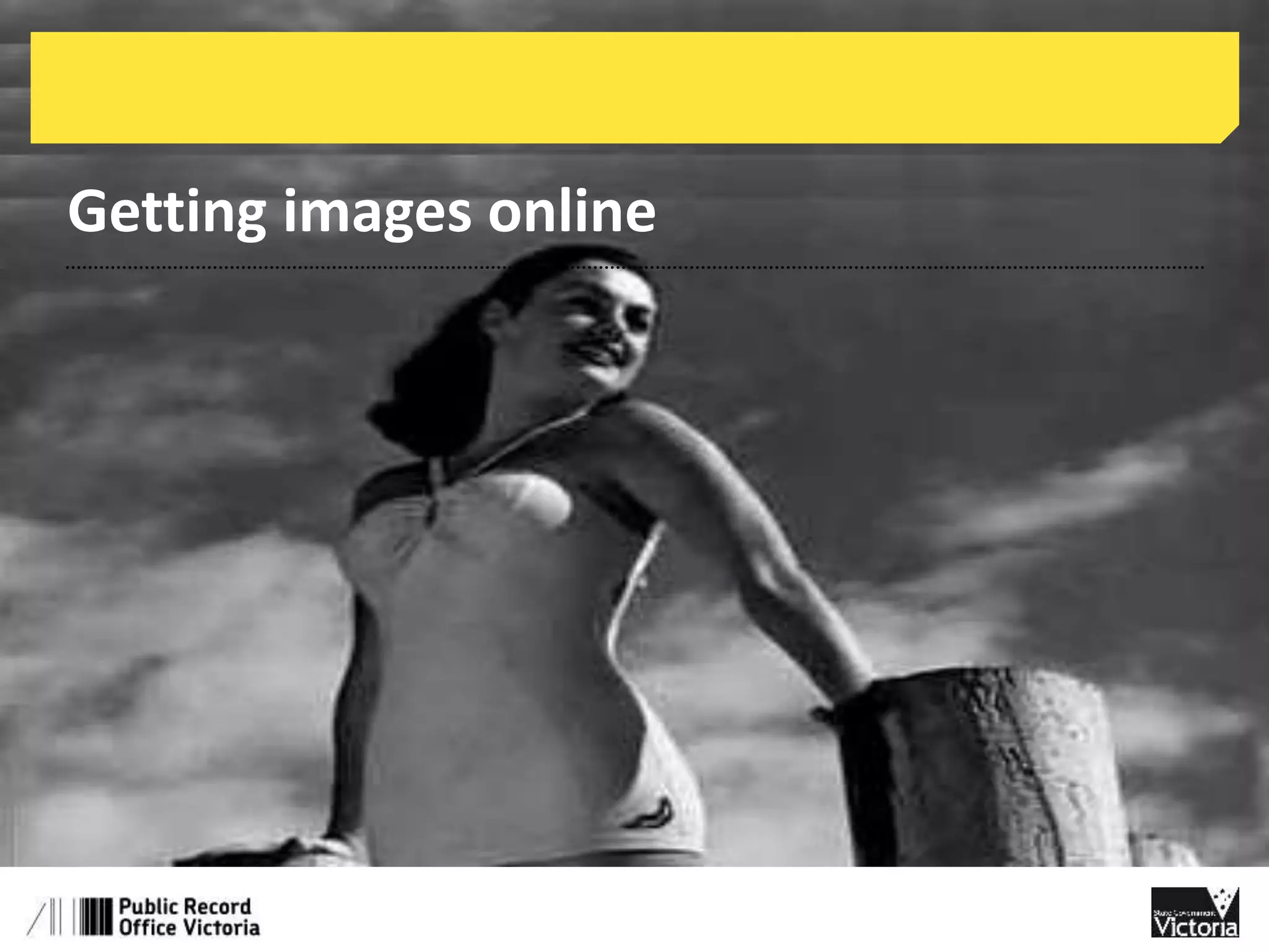 Getting images online 
 