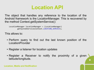 Android App Development - 14 location, media and notifications