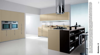 [ Colonne attrezzate con elettrodomestici o dispensa per arredare un’intera parete della cucina. Lo zoccolino (h 6 cm) è disponibile, come la maniglia, in tinta con la ﬁnitura della cucina stessa o in ﬁnitura
alluminio ]     [ Columns equipped with appliances or pantry to furnish a whole wall of the kitchen. The little plinth (H 6 cm) is available, as well as the handle, matched with the ﬁnish of the kitchen itself
or in aluminium ﬁnish ]      [ Colonnes équipées avec appareils électroménagers ou de rangement pour aménager une paroi entière de la cuisine. La petite plinthe (h 6 cm) est disponible, comme la poignée,
assortie à la couleur de la cuisine même ou en aluminium ]     [ Hoge kasten uitgerust met huishoudapparatuur of voorraadkasten om een gehele keukenwand in te richten. De plint (h. 6cm) is verkrijgbaar,
net als handvat, in dezelfde kleur als de afwerkingen van de keuken of in aluminium afwerking ] [ Columnas equipadas con electrodomésticos o despensa para decorar una pared entera de la cocina.
El pequeño zócalo (h 6 cm) está disponible, como el asa, a juego con el acabado de la cocina misma o en acabado de aluminio ]




Manhattan 04                                                                                                                                                                                              74 | 75
 