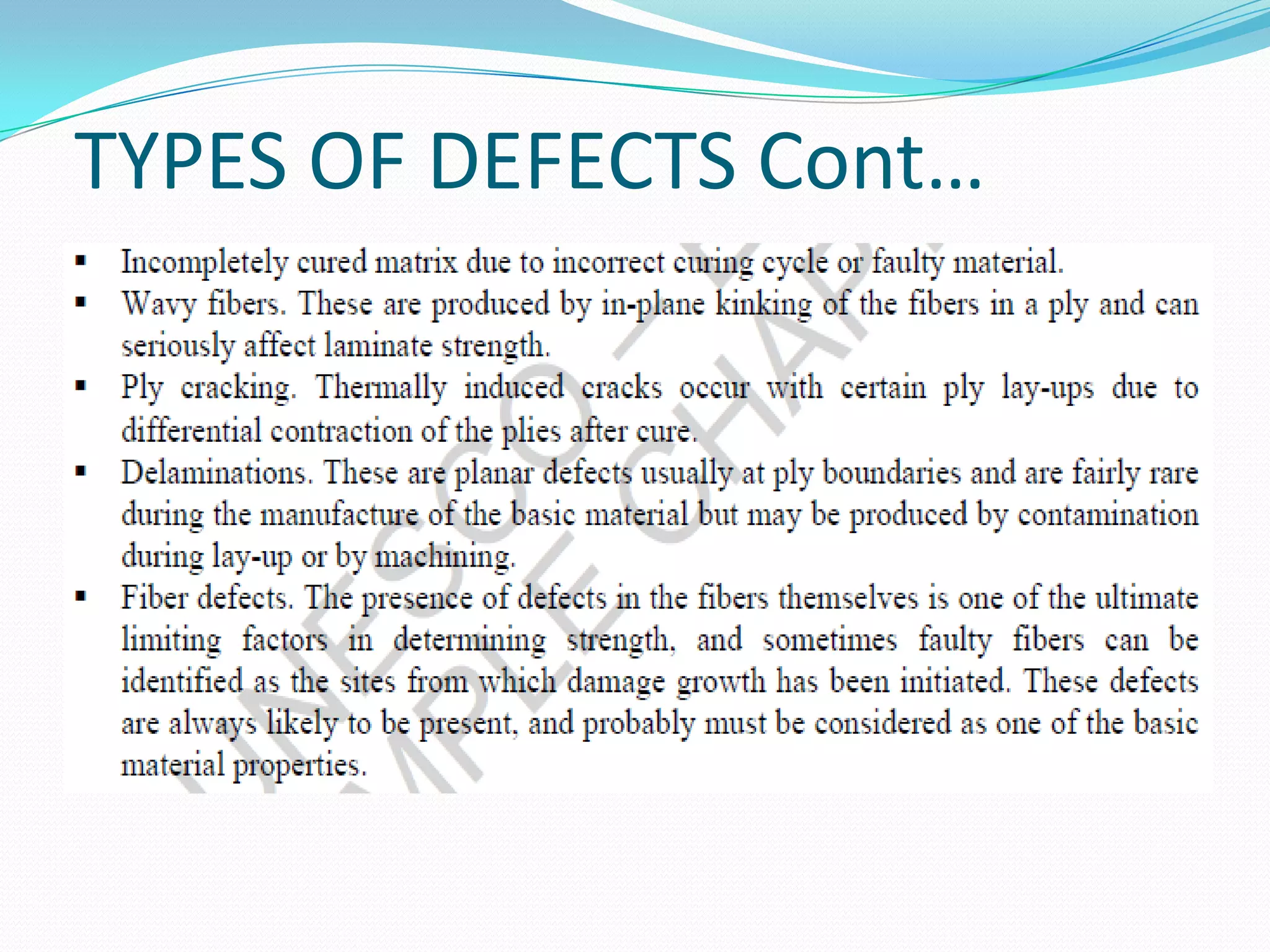 TYPES OF DEFECTS Cont…
 