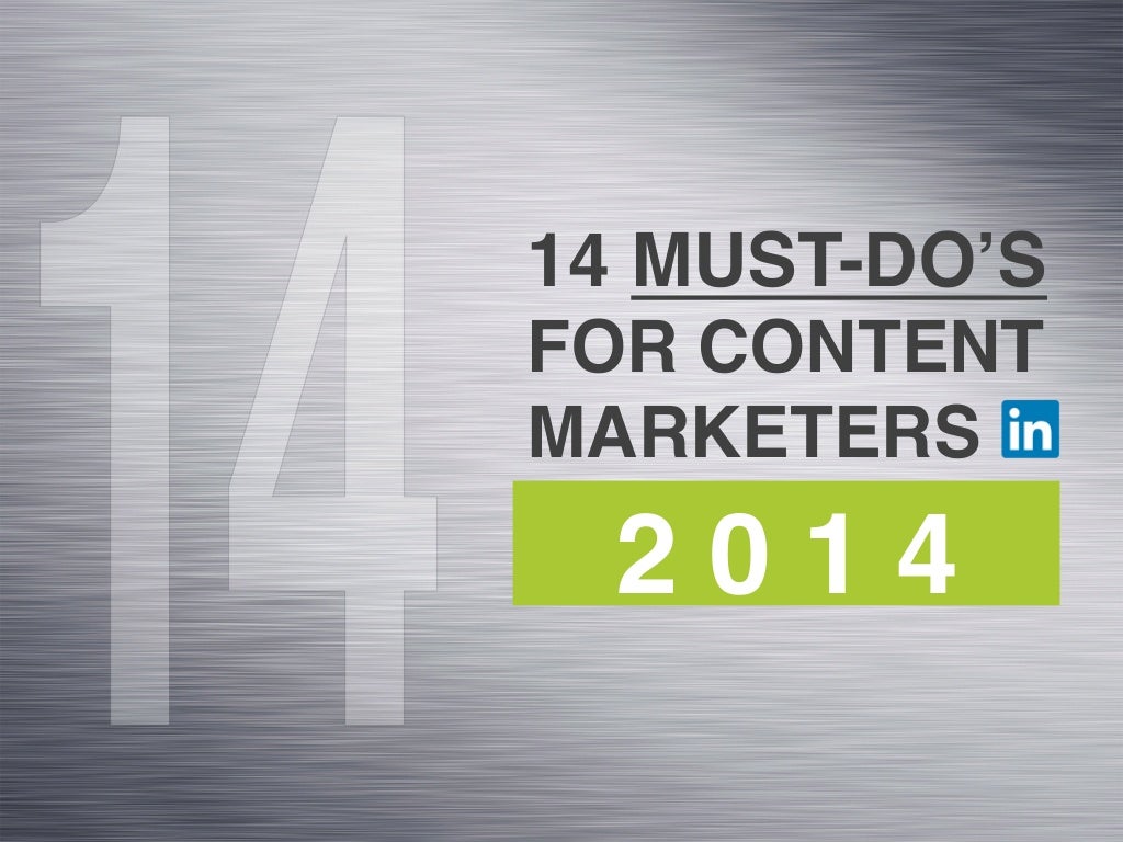14 Must-Dos for Content Marketers in 2014