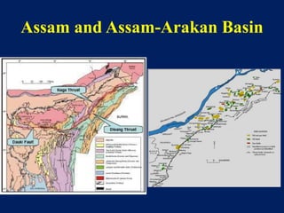 Assam and Assam-Arakan Basin
 