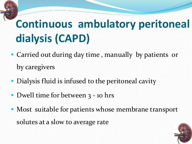 Continuous Ambulatory Peritoneal Dialysis Ppt – SXAKEQ