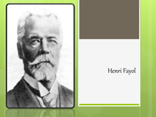 Henri Fayol
 