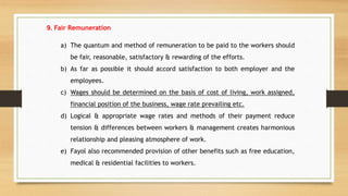 a) The quantum and method of remuneration to be paid to the workers should
be fair, reasonable, satisfactory & rewarding o...