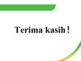 Terima kasih
 