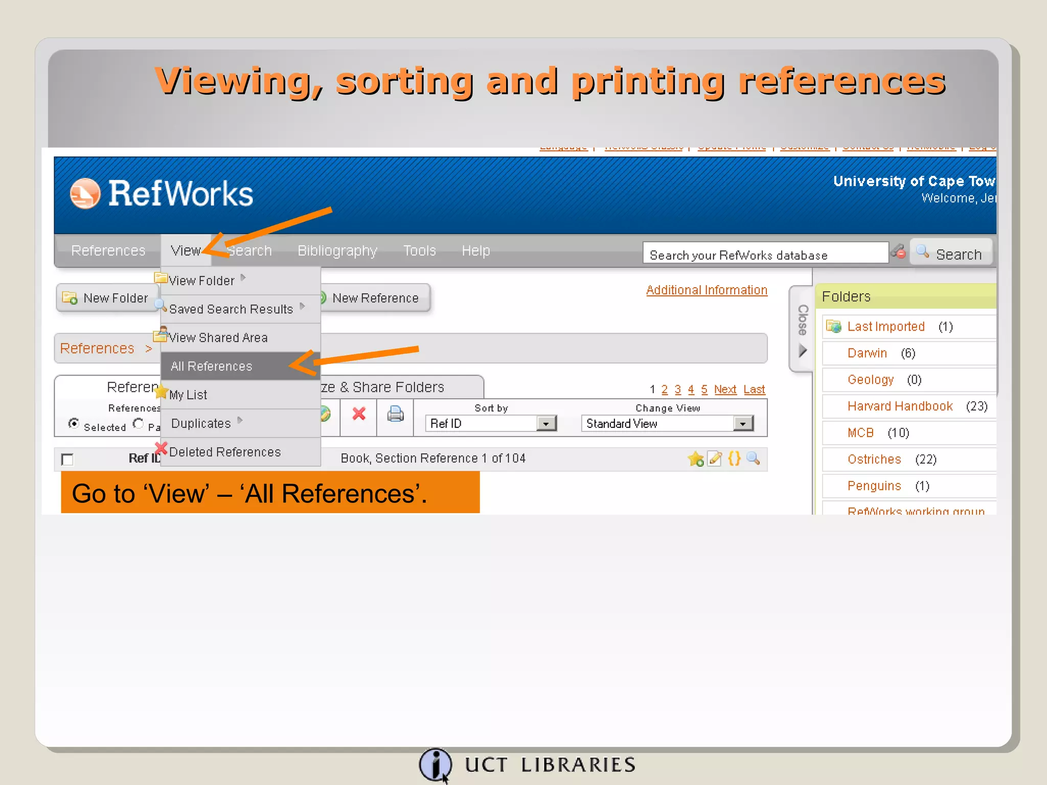 Viewing, sorting and printing references




Go to ‘View’ – ‘All References’.
 