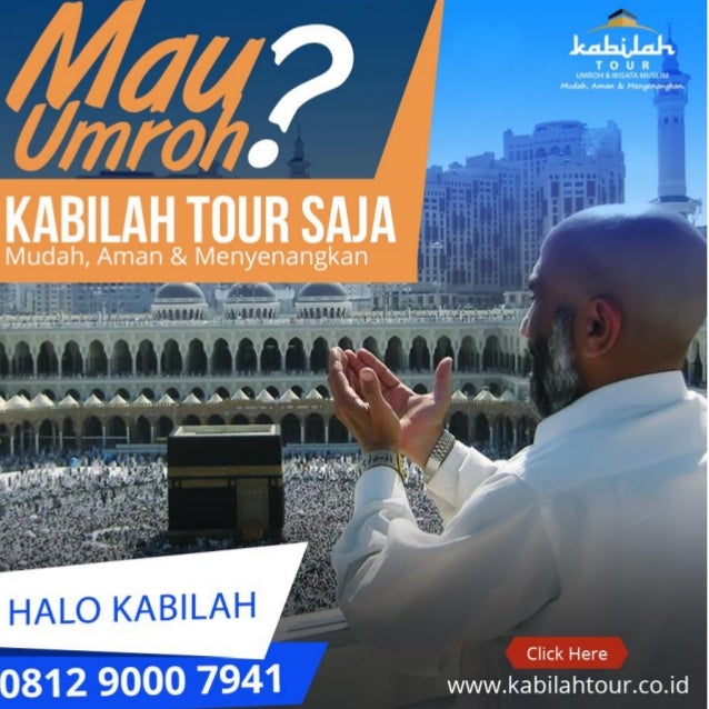 biaya umroh 2018 Promo…!!! WA 081290007941 umroh adalah