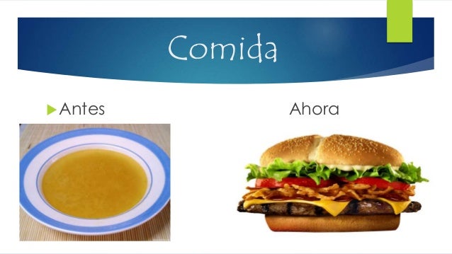 Costumbres de antes y ahora