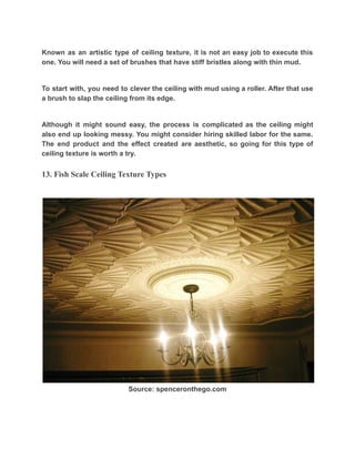 Photo inspiration: Picture Idea: 14 Trending And Elegant Ceiling Texture Types