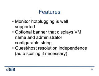 XPDS16: Display Handler, a Client Display Framework for Xen - Brendan ...