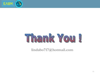 EABM
lindabo717@hotmail.com
19
 