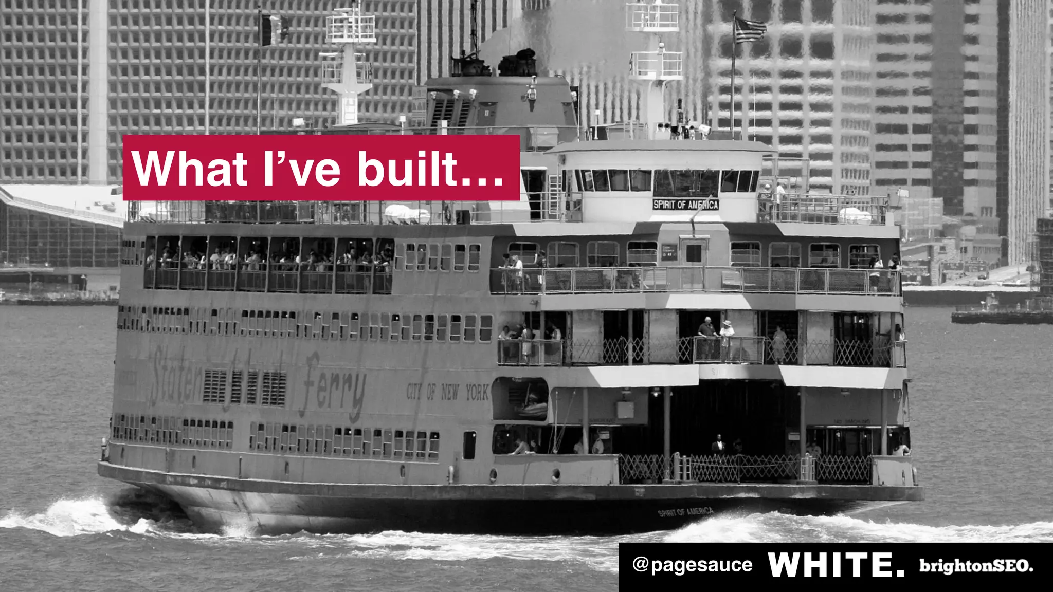 @pagesauce
What I’ve built…
 