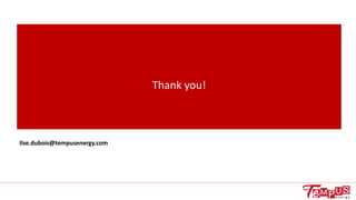 Ilse.dubois@tempusenergy.com
Thank you!
 