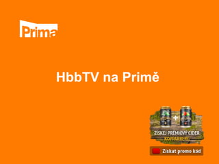 HbbTV na Primě
 