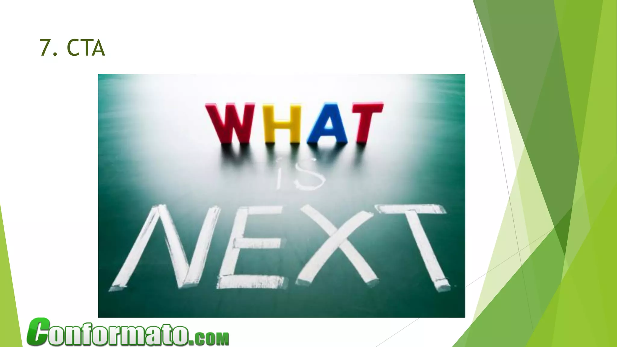 7. CTA
 