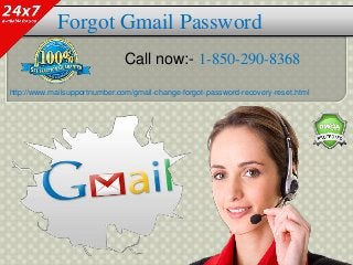 Forgot Gmail Password
Call now:- 1-850-290-8368
http://www.mailsupportnumber.com/gmail-change-forgot-password-recovery-reset.html
 