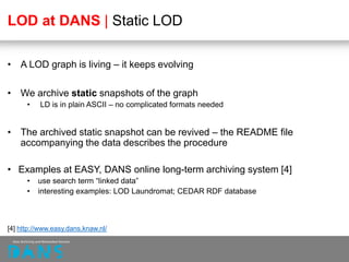 Linked Open Data and DANS | PPTX