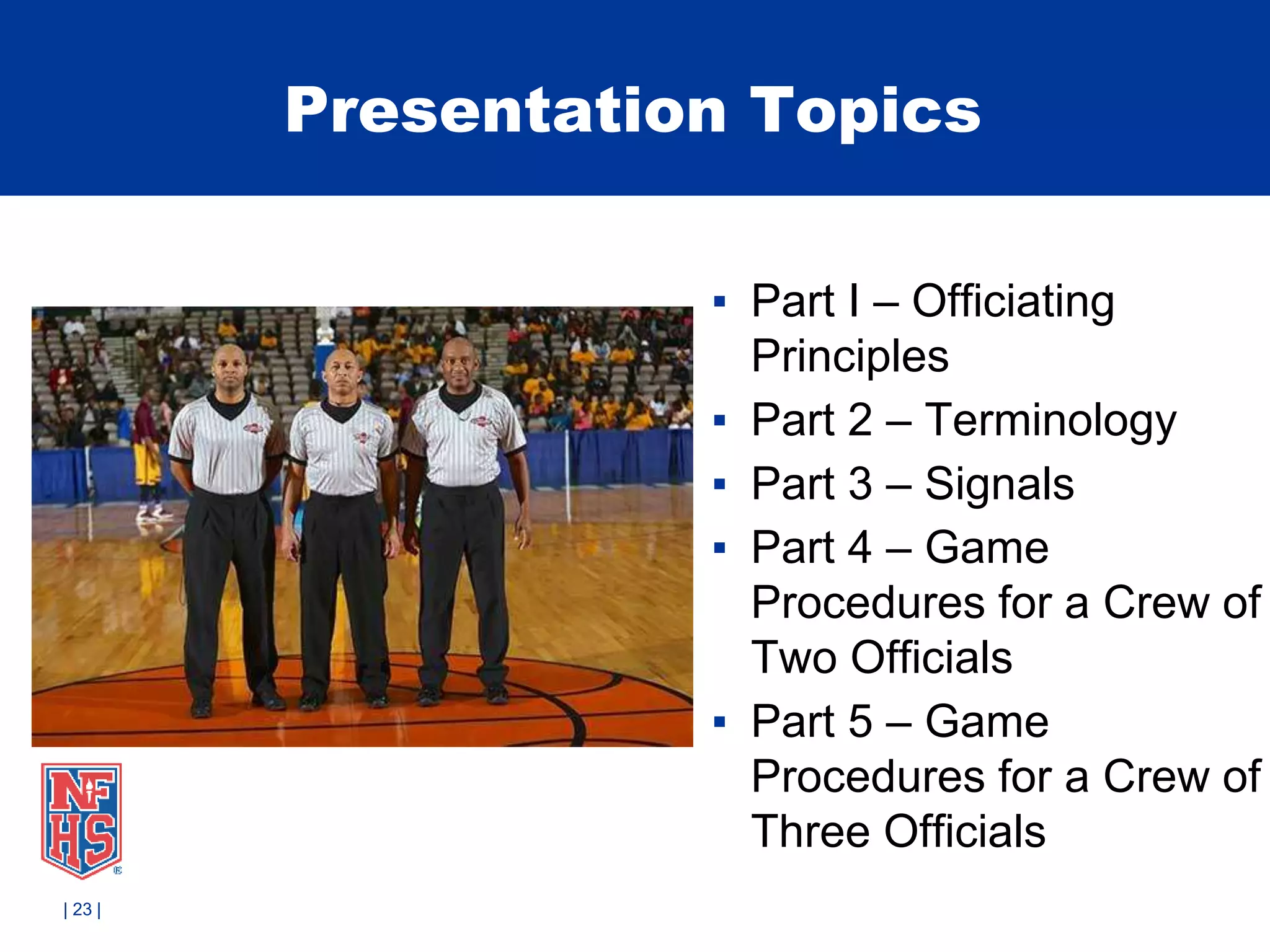 2015 - 2017 Basketball Three Man Mechanics NFHS | PPTX